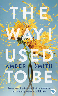 The way I used to be