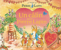 Le Monde de Pierre Lapin - Un câlin pour Pierre Lapin