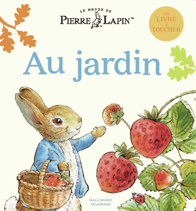 Le Monde de Pierre Lapin - Au jardin