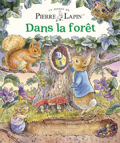 Le Monde de Pierre Lapin - Dans la forêt