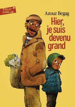 Hier, je suis devenu grand