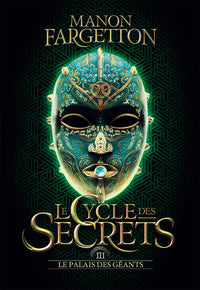 Le cycle des secrets