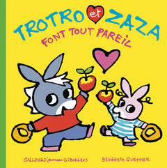 Trotro et Zaza font tout pareil