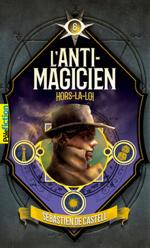 L'Anti-Magicien, 6