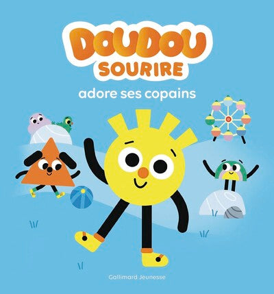 Doudou sourire adore ses copains