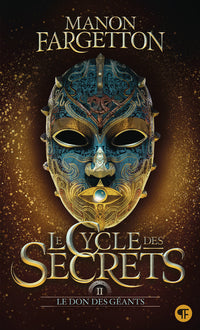 Le cycle des secrets