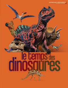 Le temps des dinosaures