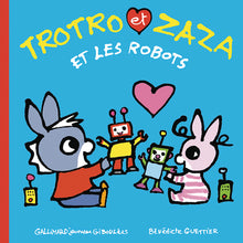 Trotro et Zaza et les robots