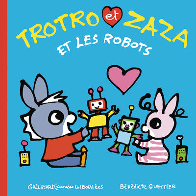 Trotro et Zaza et les robots