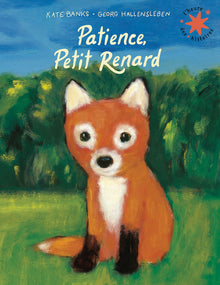 Patience, petit renard