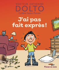 J'ai pas fait exprès