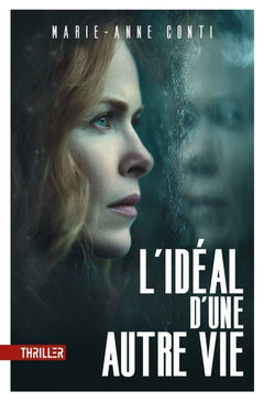 L'Idéal d'une autre vie