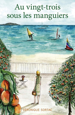 Au vingt-trois sous les manguiers