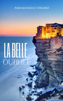 La Belle oubliée