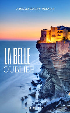 La Belle oubliée