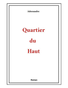Quartier du Haut