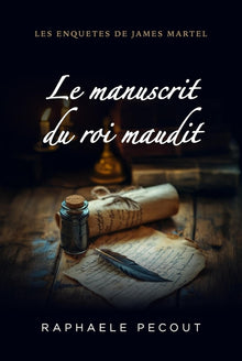 Le manuscrit du roi maudit