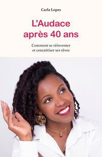 L'audace après 40 ans