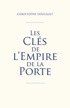 Les Clés de l'empire de la Porte