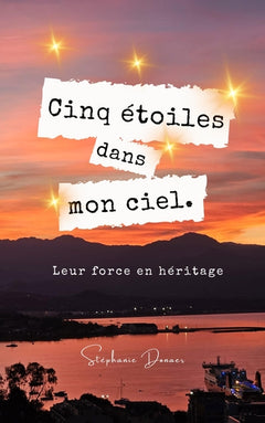Cinq étoiles dans mon ciel
