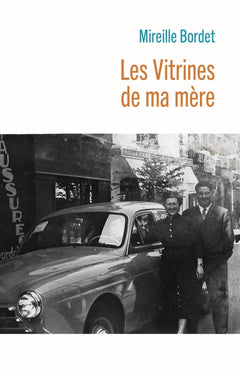 Les vitrines de ma mère