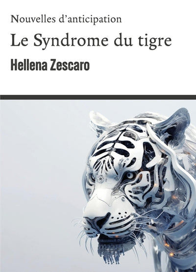 Le Syndrome du tigre