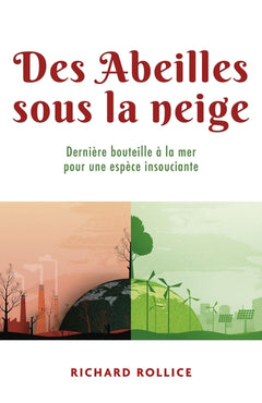 Des abeilles sous la neige