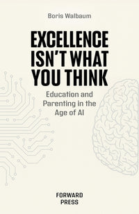 Excellence Isn't What You Think