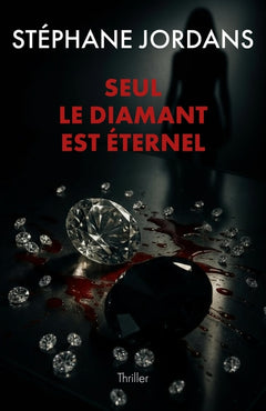 Seul le diamant est éternel