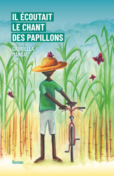 Il écoutait le chant des papillons