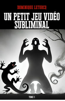 Un petit jeu vidéo subliminal