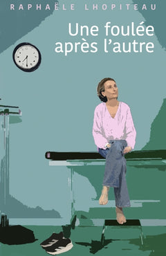 Une foulée après l'autre