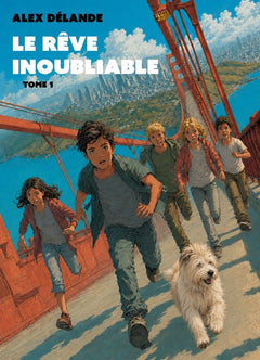Le Rêve inoubliable