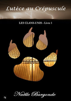 Les Clans-Unis : Lutèce au Crépuscule