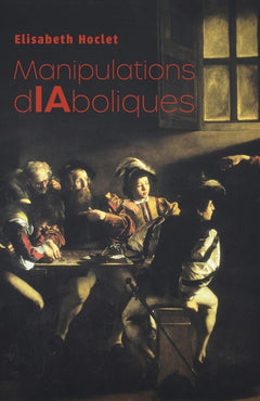 Manipulations diaboliques
