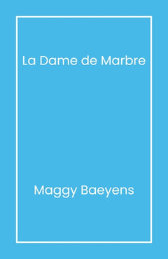 La Dame de marbre