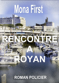 Rencontre à Royan