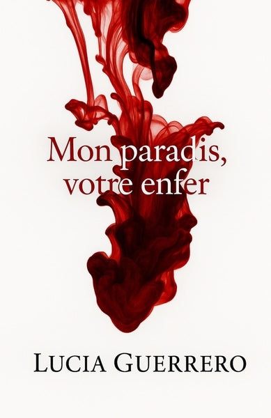 Mon paradis, votre enfer