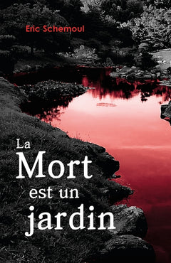 La mort est un jardin