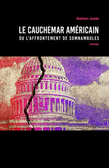 Le cauchemar américain