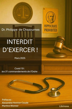 Interdit d'exercer !