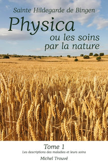 Physica ou les soins par la nature