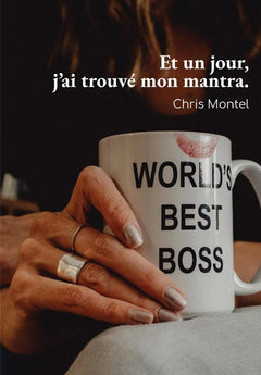 Et un jour, j'ai trouvé mon mantra !