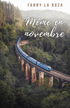 Même en novembre