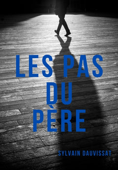 Les Pas du père