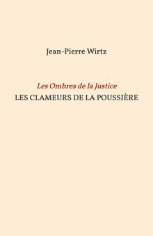 Les clameurs de la poussière