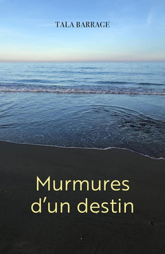 Murmures d'un destin
