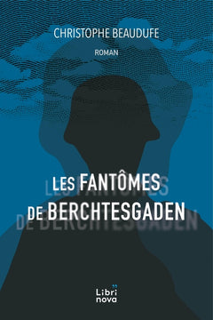 Les fantômes de Berchtesgaden