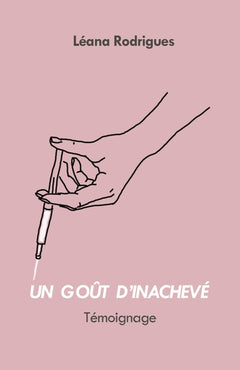 Un goût d'inachevé