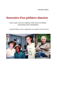 Souvenirs d'un pédiatre alsacien